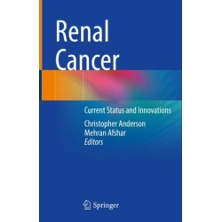 Renal Cancer: Current Status and Innovations