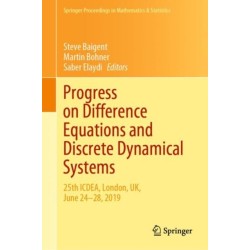 Progress on Difference Equations and Discrete Dynamical Systems: 25th ICDEA, London, UK, June 24–28, 2019