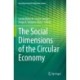 The Social Dimensions of the Circular Economy