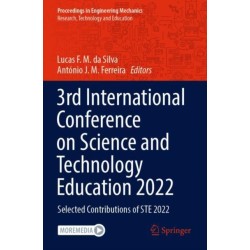 3rd International Conference on Science and Technology Education 2022: Selected Contributions of STE 2022