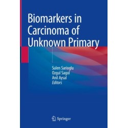 Biomarkers in Carcinoma of Unknown Primary