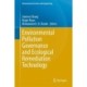 Environmental Pollution Governance and Ecological Remediation Technology