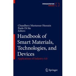 Handbook of Smart Materials, Technologies, and Devices: Applications of Industry 4.0