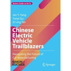 Chinese Electric Vehicle Trailblazers: Navigating the Future of Car Manufacturing