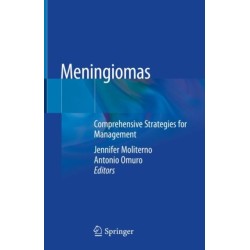 Meningiomas: Comprehensive Strategies for Management