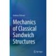 Mechanics of Classical Sandwich Structures