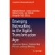 Emerging Networking in the Digital Transformation Age: Approaches, Protocols, Platforms, Best Practices, and Energy Efficiency