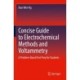 Concise Guide to Electrochemical Methods and Voltammetry: A Problem-Based Test Prep for Students