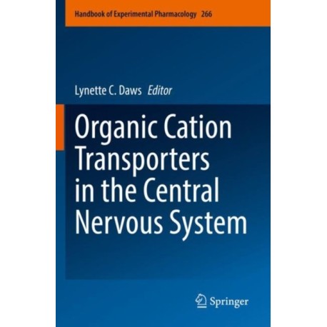 Organic Cation Transporters in the Central Nervous System