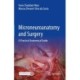 Microneuroanatomy and Surgery: A Practical Anatomical Guide