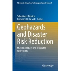 Geohazards and Disaster Risk Reduction: Multidisciplinary and Integrated Approaches