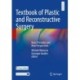 Textbook of Plastic and Reconstructive Surgery: Basic Principles and New Perspectives