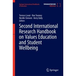 Second International Research Handbook on Values Education and Student Wellbeing