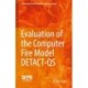 Evaluation of the Computer Fire Model DETACT-QS