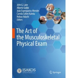 The Art of the Musculoskeletal Physical Exam