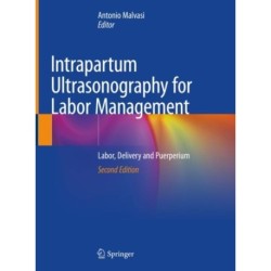 Intrapartum Ultrasonography for Labor Management: Labor, Delivery and Puerperium