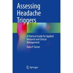 Assessing Headache Triggers: A Practical Guide for Applied Research and Clinical Management