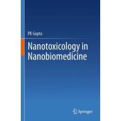 Nanotoxicology in Nanobiomedicine