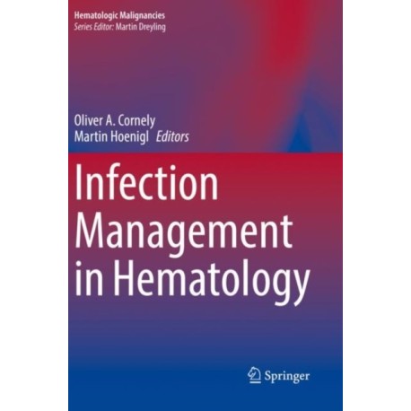 Infection Management in Hematology