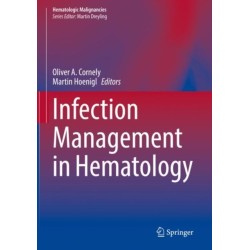 Infection Management in Hematology