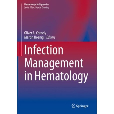 Infection Management in Hematology
