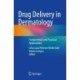 Drug Delivery in Dermatology: Fundamental and Practical Applications