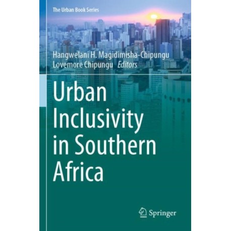 Urban Inclusivity in Southern Africa