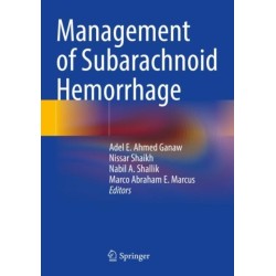 Management of Subarachnoid Hemorrhage