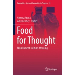 Food for Thought: Nourishment, Culture, Meaning