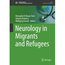 Neurology in Migrants and Refugees
