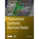 Polarimetric Synthetic Aperture Radar: Principles and Application