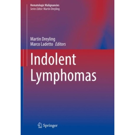Indolent Lymphomas