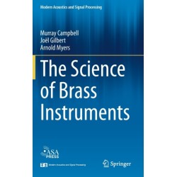 The Science of Brass Instruments