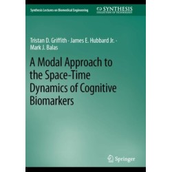 A Modal Approach to the Space-Time Dynamics of Cognitive Biomarkers