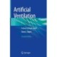 Artificial Ventilation: A Basic Clinical Guide