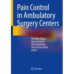 Pain Control in Ambulatory Surgery Centers