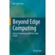 Beyond Edge Computing: Swarm Computing and Ad-Hoc Edge Clouds