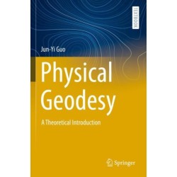 Physical Geodesy: A Theoretical Introduction