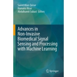 Advances in Non-Invasive Biomedical Signal Sensing and Processing with Machine Learning