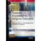 Powerful Knowledge in Religious Education: Exploring Paths to A Knowledge-Based Education on Religions