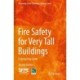 Fire Safety for Very Tall Buildings: Engineering Guide