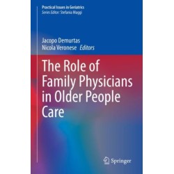 The Role of Family Physicians in Older People Care