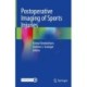 Postoperative Imaging of Sports Injuries
