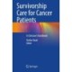 Survivorship Care for Cancer Patients: A Clinician’s Handbook