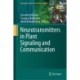Neurotransmitters in Plant Signaling and Communication