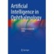 Artificial Intelligence in Ophthalmology