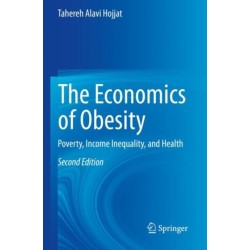 The Economics of Obesity: Poverty, Income Inequality, and Health