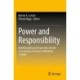 Power and Responsibility: Interdisciplinary Perspectives for the 21st Century in Honor of Manfred J. Holler