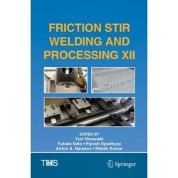 Friction Stir Welding and Processing XII