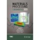 Materials Processing Fundamentals 2023